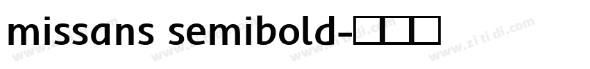 missans semibold字体转换 missans semibold字体转换